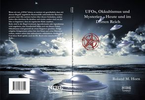 UFOs, Okkultismus und Mysterien von Horn,  Roland M