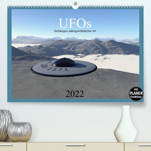 UFOs – Sichtungen außergewöhnlicher Art (Premium, hochwertiger DIN A2 Wandkalender 2022, Kunstdruck in Hochglanz) von Schilling,  Linda