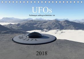 UFOs – Sichtungen außergewöhnlicher Art (Tischkalender 2018 DIN A5 quer) von Wlotzka und Linda Schilling,  Michael