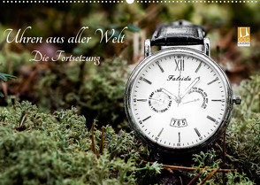 Uhren aus aller Welt – Die Fortsetzung (Wandkalender 2023 DIN A2 quer) von Rosin,  Dirk
