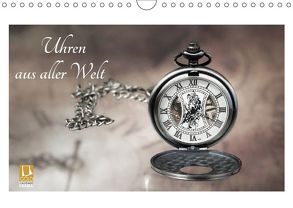 Uhren aus aller Welt (Wandkalender 2019 DIN A4 quer) von Rosin,  Dirk