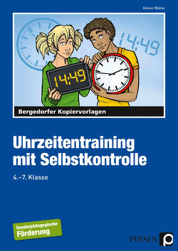 Uhrzeitentraining mit Selbstkontrolle von Müller,  Heiner