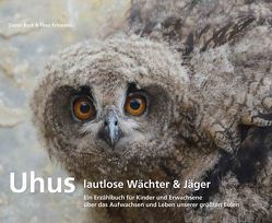 Uhus – lautlose Wächter & Jäger von Bark,  Dieter, Eckmann,  Theo