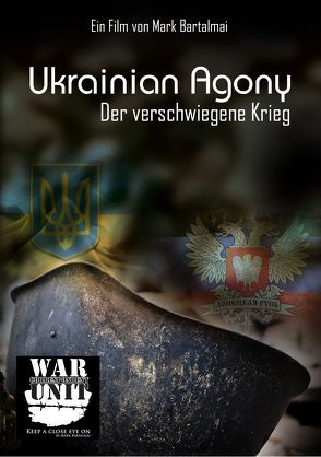 Ukrainian Agony von Bartalmai,  Mark, Hoefer,  Frank