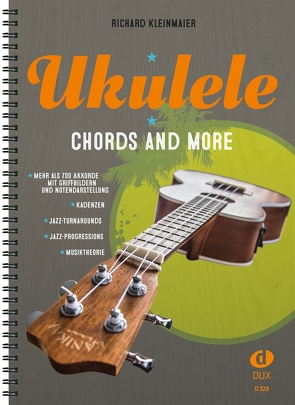 Ukulele – Chords And More von Kleinmaier,  Richard