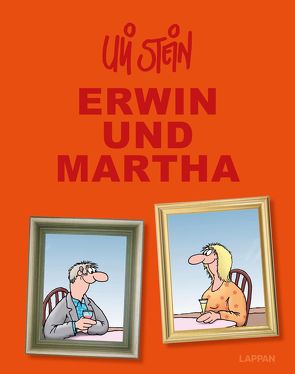 Uli Stein Gesamtausgabe: Erwin und Martha von Stein,  Uli