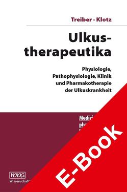 Ulkustherapeutika von Klotz,  Ulrich, Laufer,  Stefan, Treiber,  Gerhard