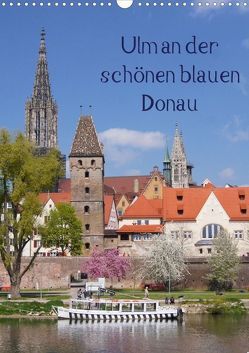 Ulm an der schönen blauen Donau (Posterbuch DIN A4 hoch) von Kattobello,  k.A.