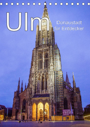 Ulm – Donaustadt für Entdecker (Tischkalender 2023 DIN A5 hoch) von Brunner-Klaus,  Liselotte