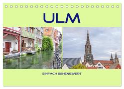 Ulm – einfach sehenswert (Tischkalender 2024 DIN A5 quer), CALVENDO Monatskalender von Brunner-Klaus,  Liselotte