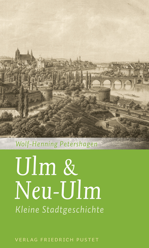 Ulm & Neu-Ulm von Petershagen,  Wolf-Henning