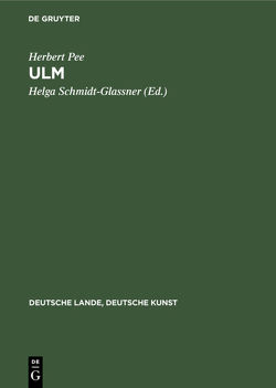 Ulm von Pee,  Herbert, Schmidt-Glassner,  Helga