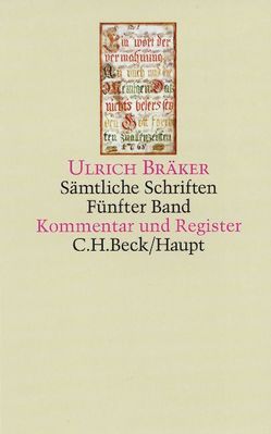 Ulrich Bräker – Sämtliche Schriften – Band 5 von Bürgi,  Andreas, Graber,  Heinz, Holliger,  Christian, Holliger-Wiesmann,  Claudia, Messerli,  Alfred, Stadler,  Alois