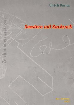 Ulrich Puritz: Seestern mit Rucksack von Puritz,  Ulrich