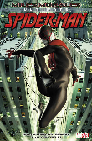 Miles Morales: Ultimate Spider-Man von Bendis,  Brian Michael, Hidalgo,  Carolin, Pichelli,  Sara, Strittmatter,  Michael