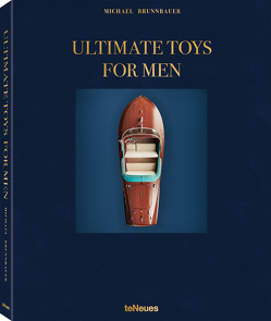 Ultimate Toys for Men von Brunnbauer,  Michael