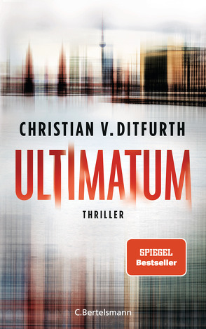 Ultimatum von Ditfurth,  Christian v.