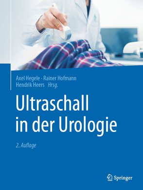 Ultraschall in der Urologie von Heers,  Hendrik, Hegele,  Axel, Hofmann,  Rainer, Stula,  Astrid