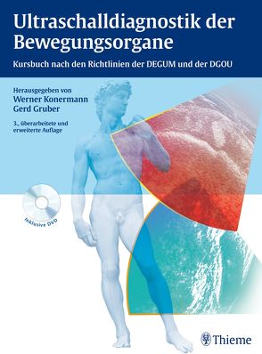 Ultraschalldiagnostik der Bewegungsorgane von Gruber,  Gerd, Konermann,  Werner