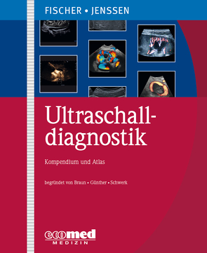 Ultraschalldiagnostik von Fischer,  Thomas, Jenssen,  Christian