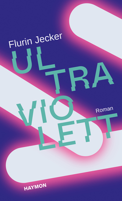 Ultraviolett von Jecker,  Flurin