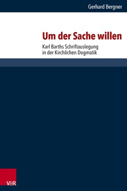 Um der Sache willen von Bergner,  Gerhard