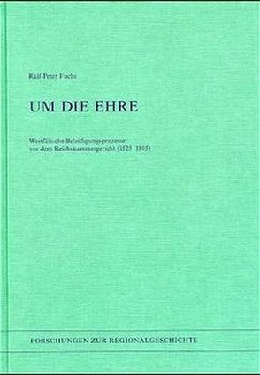 Um die Ehre von Fuchs,  Ralf-Peter