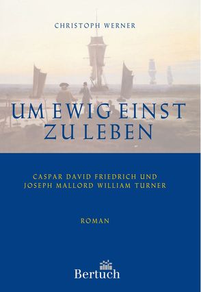 Um ewig einst zu leben von Werner,  Christoph