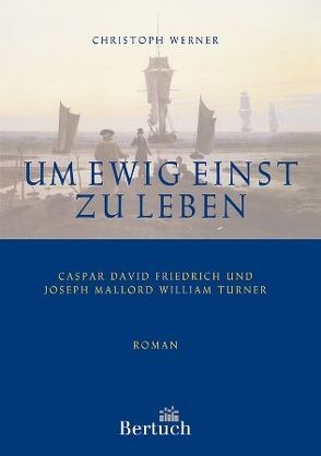 Um ewig einst zu leben von Werner,  Christoph