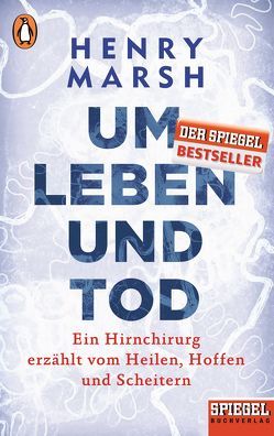 Um Leben und Tod von Behringer,  Katrin, Marsh,  Henry