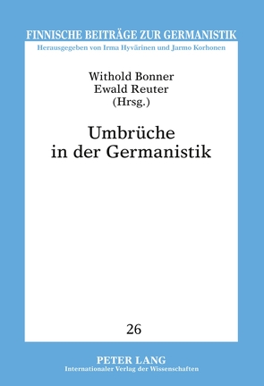 Umbrüche in der Germanistik von Bonner,  Withold, Reuter,  Ewald