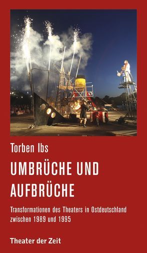 Umbrüche und Aufbrüche von Ibs,  Torben