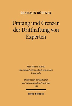 Umfang und Grenzen der Dritthaftung von Experten von Büttner,  Benjamin