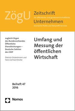 Umfang und Messung der öffentlichen Wirtschaft von Dickertmann,  Dietrich, Strohe,  Hans Gerhard