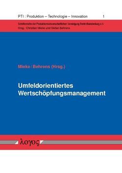 Umfeldorientiertes Wertschöpfungsmanagement von Behrens,  Stefan, Mieke,  Christian