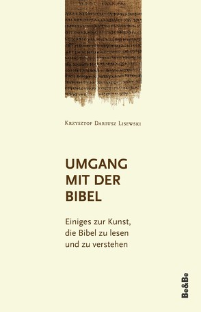 Umgang mit der Bibel von Lisewski,  Krzysztof Dariusz