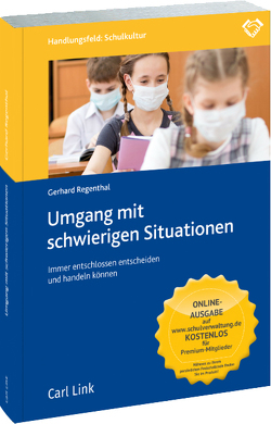 Umgang mit schwierigen Situationen von Regenthal,  Gerhard