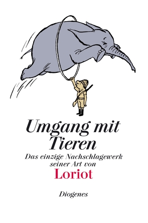 Umgang mit Tieren von Loriot