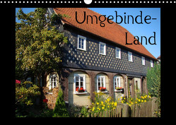 Umgebind-Land (Wandkalender 2023 DIN A3 quer) von Flori0