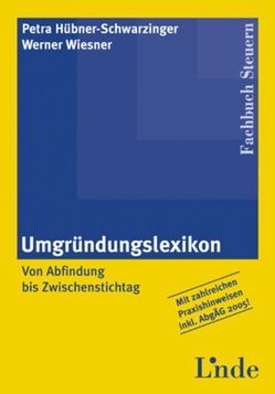 Umgründungslexikon von Hübner-Schwarzinger,  Petra, Wiesner,  Werner