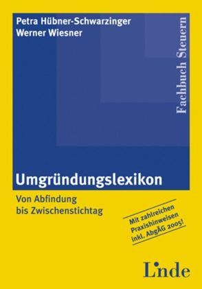 Umgründungslexikon von Hübner-Schwarzinger,  Petra, Wiesner,  Werner