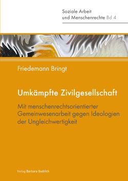 Umkämpfte Zivilgesellschaft von Bringt,  Friedemann
