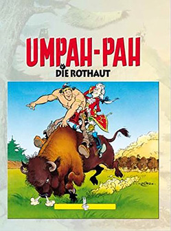 Umpah-Pah Band 1 von Goscinny,  René, Uderzo,  Albert