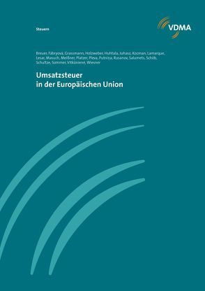 Umsatzsteuer in der Europäischen Union von Meissner,  Ulrich