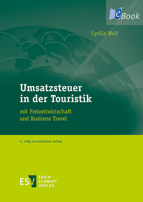 Umsatzsteuer in der Touristik von Wolf,  Cyrilla