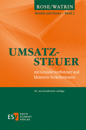 Umsatzsteuer von Rose,  Gerd, Watrin,  Christoph