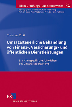 Umsatzsteuerliche Behandlung von Finanz-, Versicherungs- und öffentlichen Dienstleistungen von Cloß,  Christine