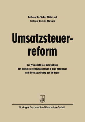 Umsatzsteuerreform von Müller,  Walter