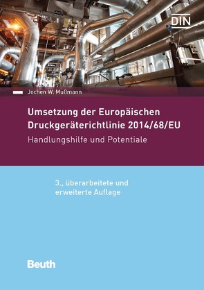 Umsetzung der Druckgeräterichtlinie 2014/68/EU – Buch mit E-Book von Mußmann,  Jochen W.