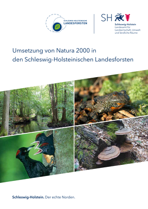 Umsetzung von Natura 2000 in den Schleswig-Holsteinischen Landesforsten